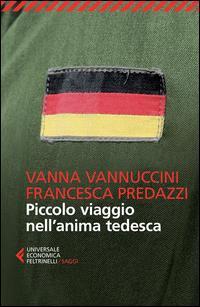 Cover: 9788807884108 | Piccolo viaggio nell'anima tedesca | Francesca Predazzi (u. a.) | Buch