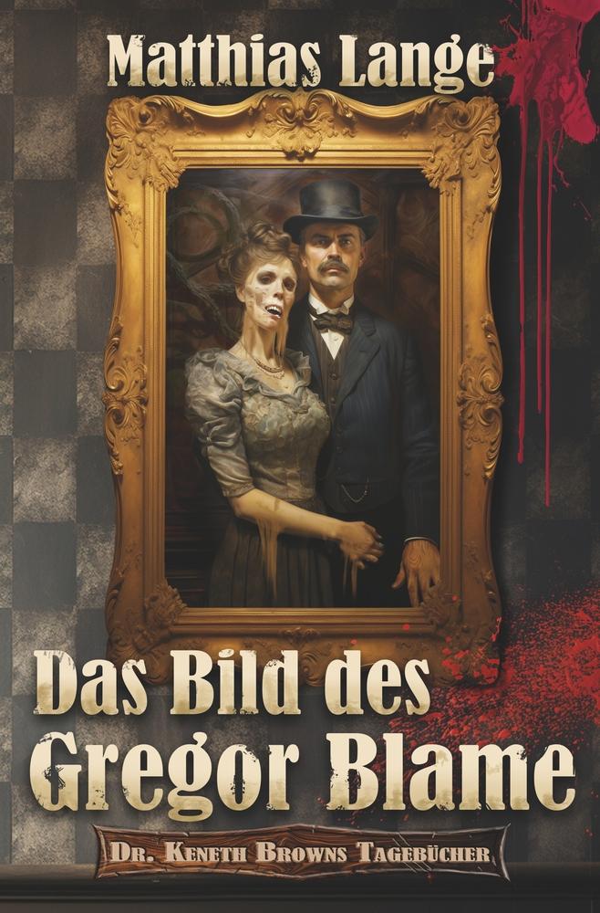 Cover: 9783759260994 | Das Bild des Gregor Blame | Matthias Lange | Taschenbuch | Paperback