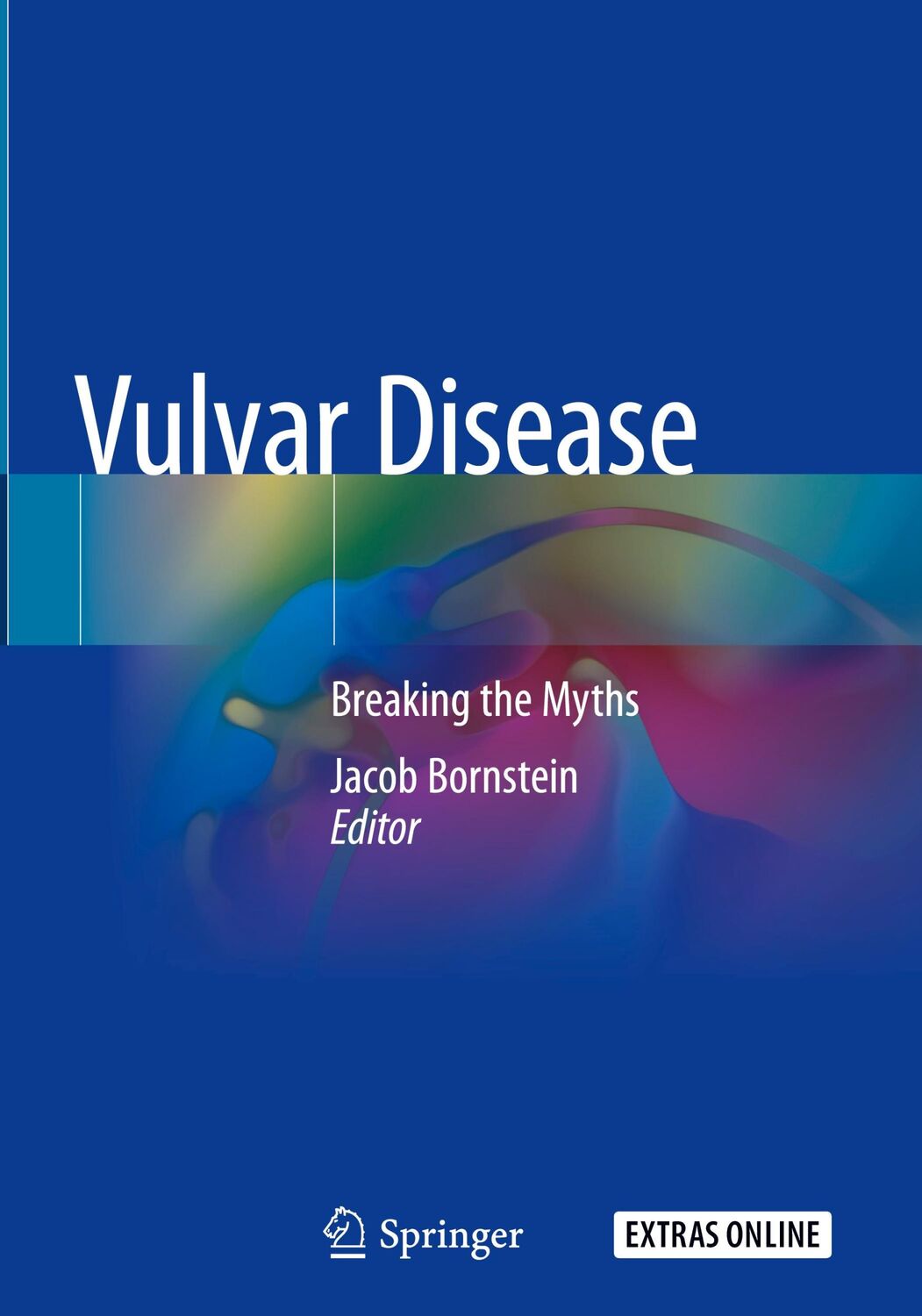 Cover: 9783319616209 | Vulvar Disease | Breaking the Myths | Jacob Bornstein | Buch | xv