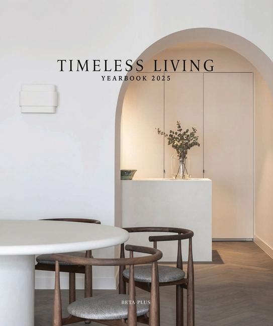 Cover: 9782875501387 | Timeless Living Yearbook 2025 | Beta-Plus Publishing | Buch | 2024