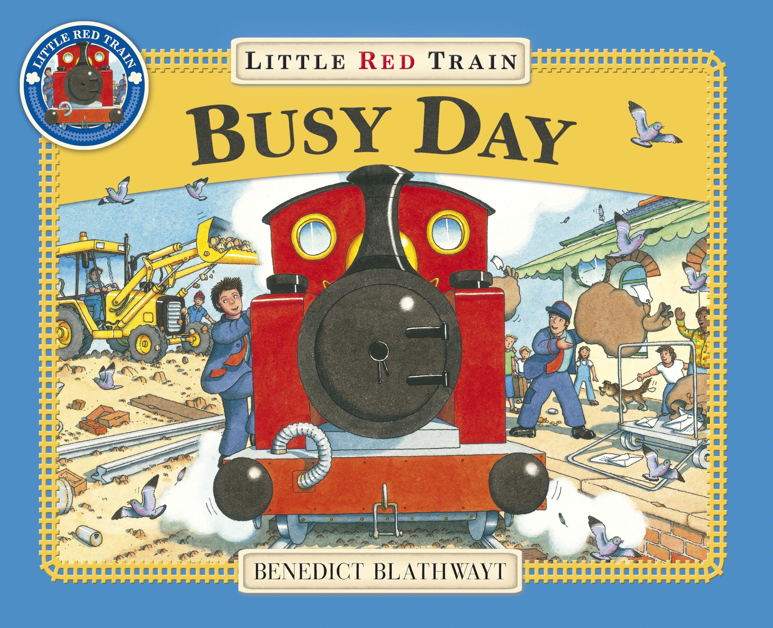 Cover: 9781862301931 | Little Red Train, Busy Day | Benedict Blathwayt | Taschenbuch | 2009