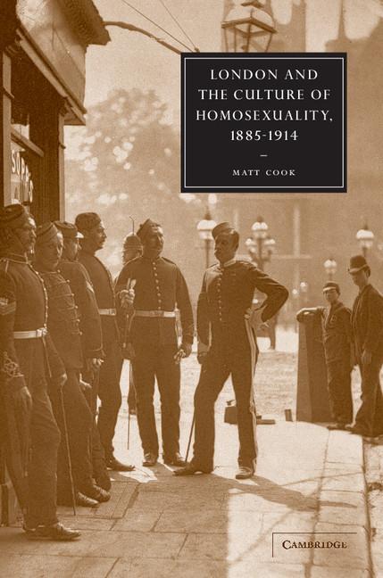 Cover: 9780521089807 | London and the Culture of Homosexuality, 1885 1914 | Matt Cook | Buch