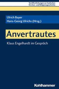 Cover: 9783170350076 | Anvertrautes | Klaus Engelhardt | Taschenbuch | 149 S. | Deutsch