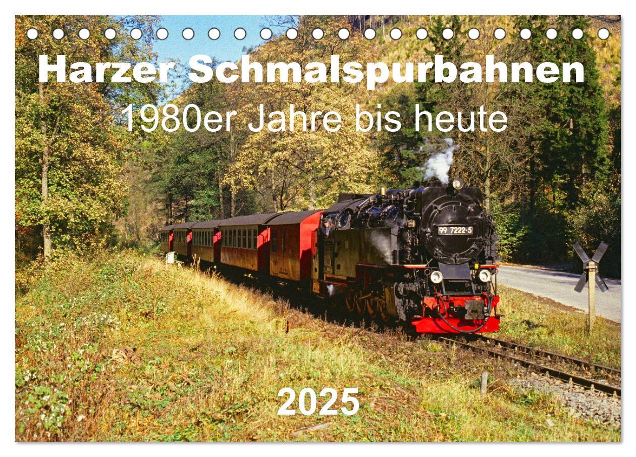 Cover: 9783435120246 | Harzer Schmalspurbahnen 1980er Jahre bis heute (Tischkalender 2025...