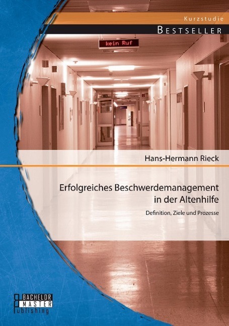 Cover: 9783956842450 | Erfolgreiches Beschwerdemanagement in der Altenhilfe | Rieck | Buch