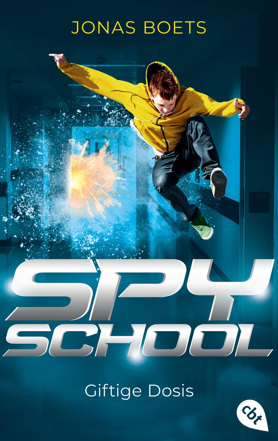 Cover: 9783570316801 | Spy School - Giftige Dosis | Band 3 der mitreißenden Action-Reihe