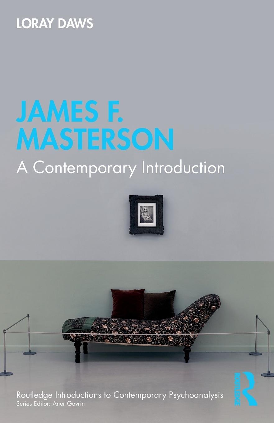 Cover: 9781032415369 | James F. Masterson | A Contemporary Introduction | Loray Daws | Buch