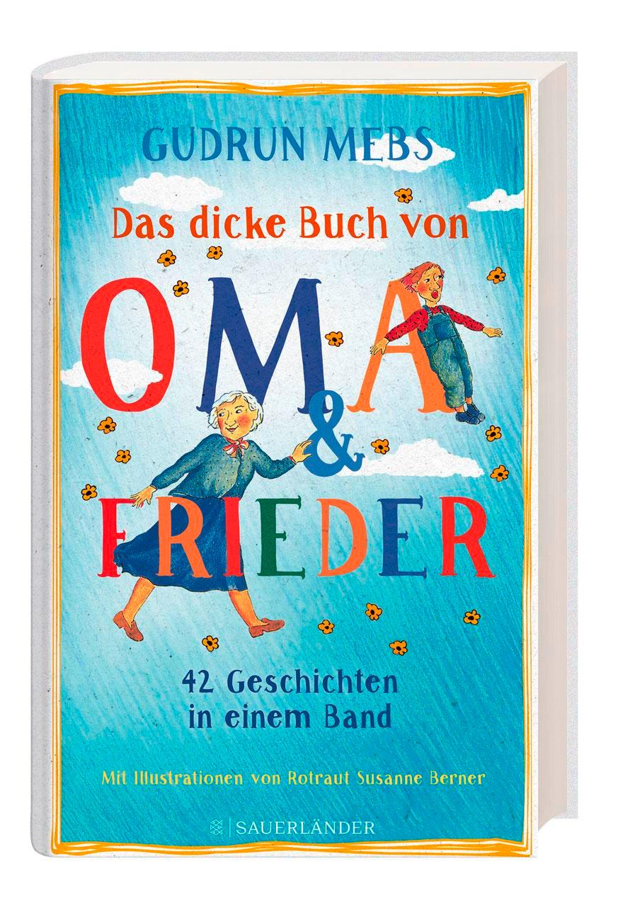 Bild: 9783737359511 | Das dicke Buch von Oma und Frieder | 42 Geschichten in einem Band