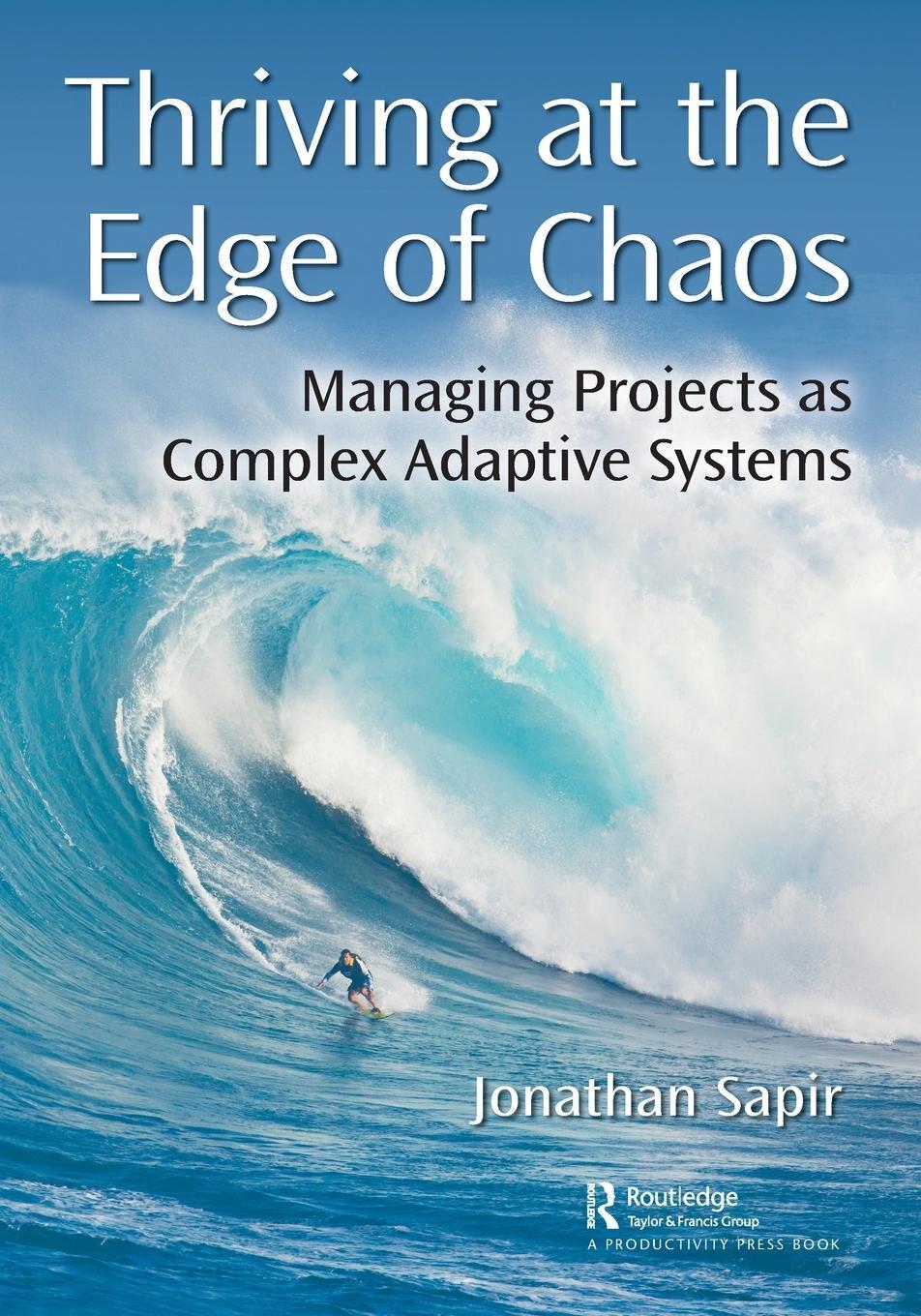 Cover: 9780367404642 | Thriving at the Edge of Chaos | Jonathan Sapir | Taschenbuch | 2019