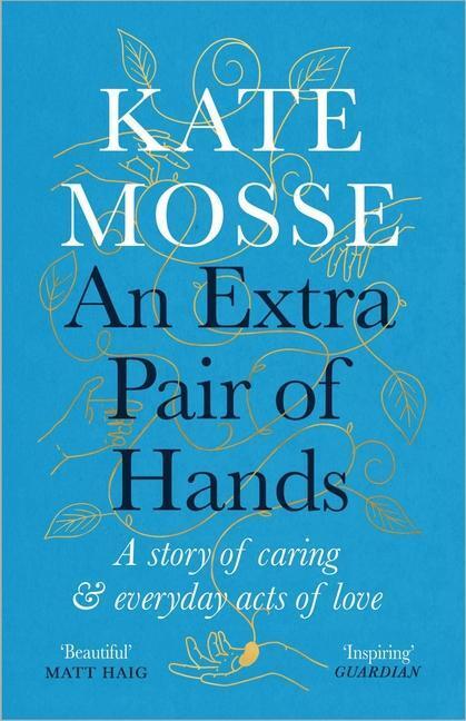 Cover: 9781788162623 | An Extra Pair of Hands | A story of caring and everyday acts of love