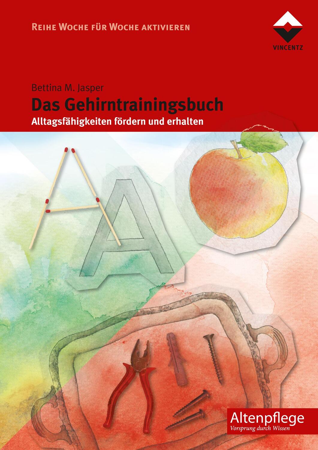 Cover: 9783866304154 | Das Gehirntrainingsbuch | Alltagsfähigkeiten fördern und erhalten