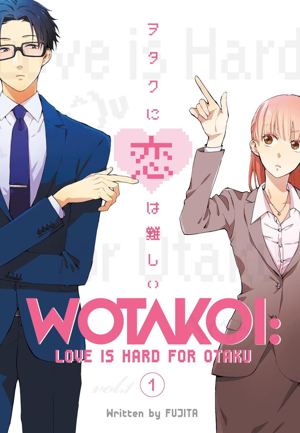 Cover: 9781632367044 | Wotakoi: Love Is Hard for Otaku 1 | Fujita | Taschenbuch | Englisch