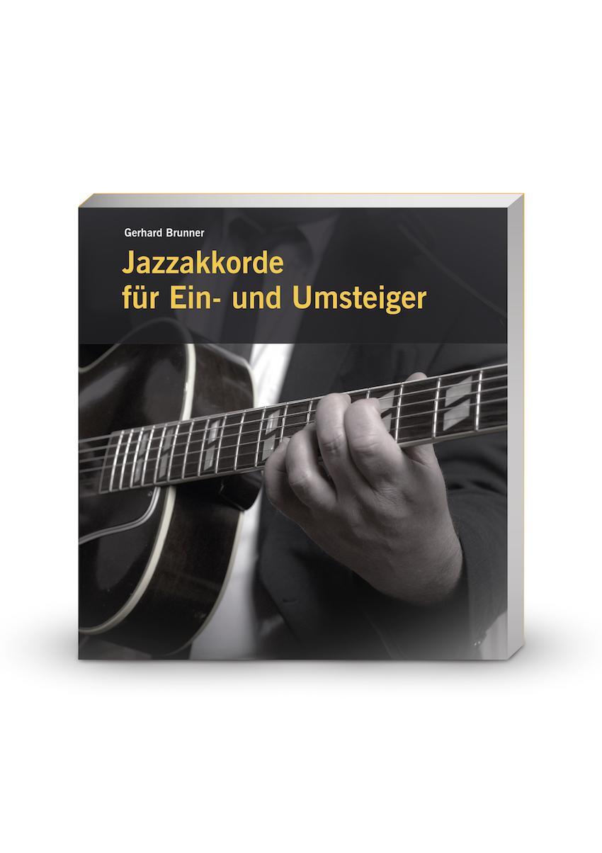 Cover: 9783887786267 | Jazzakkorde für Ein- und Umsteiger | Gerhard Brunner | Taschenbuch