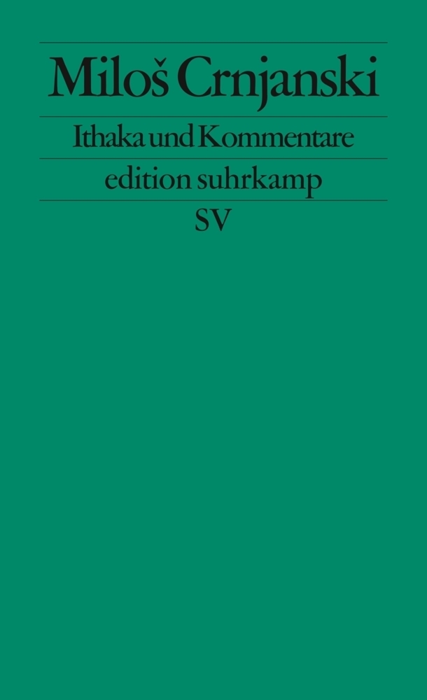 Cover: 9783518126394 | Ithaka und Kommentare | Milo Crnjanski | Taschenbuch | 2011 | Suhrkamp