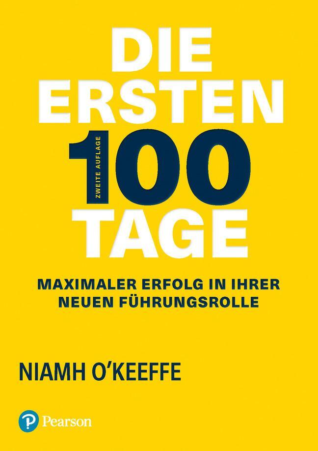 Cover: 9783868945133 | Die ersten 100 Tage | Niamh O'Keeffe | Taschenbuch | 290 S. | Deutsch