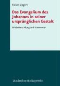 Cover: 9783525501474 | Das Evangelium des Johannes in seiner ursprünglichen Gestalt | Siegert