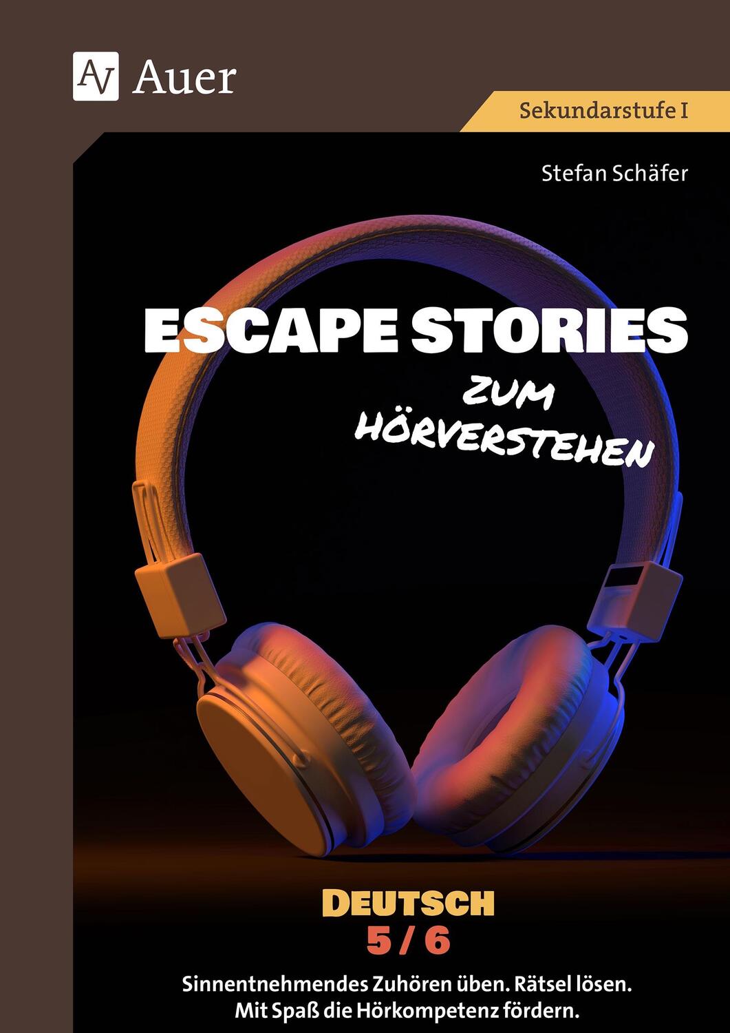 Cover: 9783403089209 | Escape Stories zum Hörverstehen Deutsch 5-6 | Stefan Schäfer | 72 S.