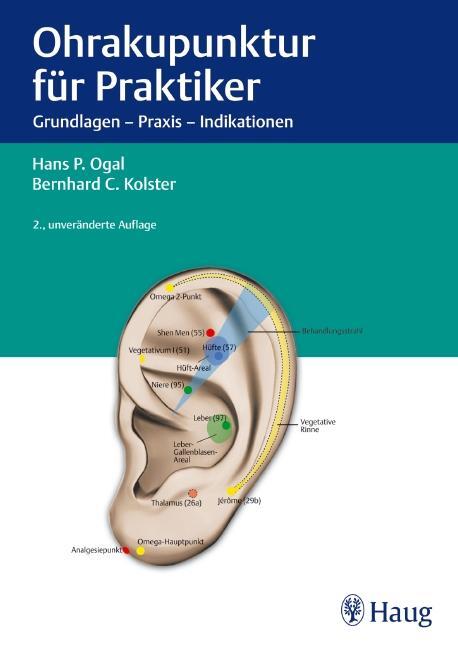 Cover: 9783830474135 | Ohrakupunktur für Praktiker | H. P. Ogal (u. a.) | Buch | 184 S.