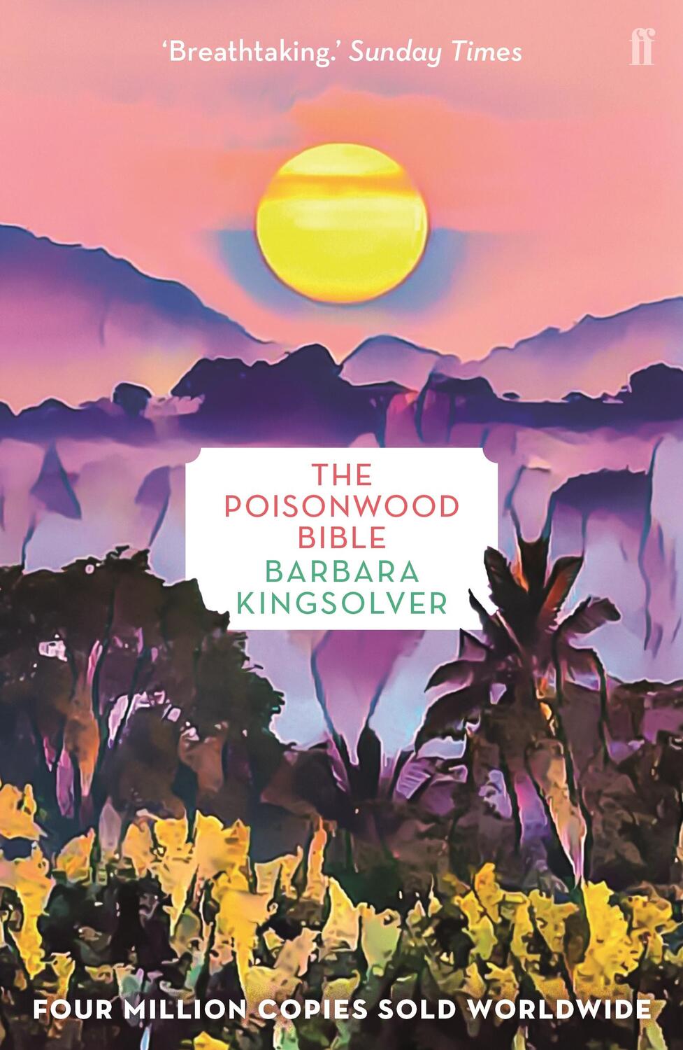 Cover: 9780571339792 | Poisonwood Bible | Barbara Kingsolver | Taschenbuch | 616 S. | 2017