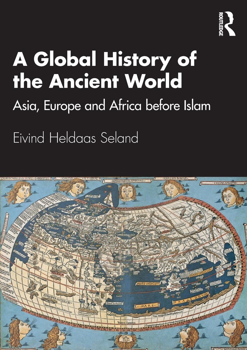 Cover: 9780367695545 | A Global History of the Ancient World | Eivind Heldaas Seland | Buch