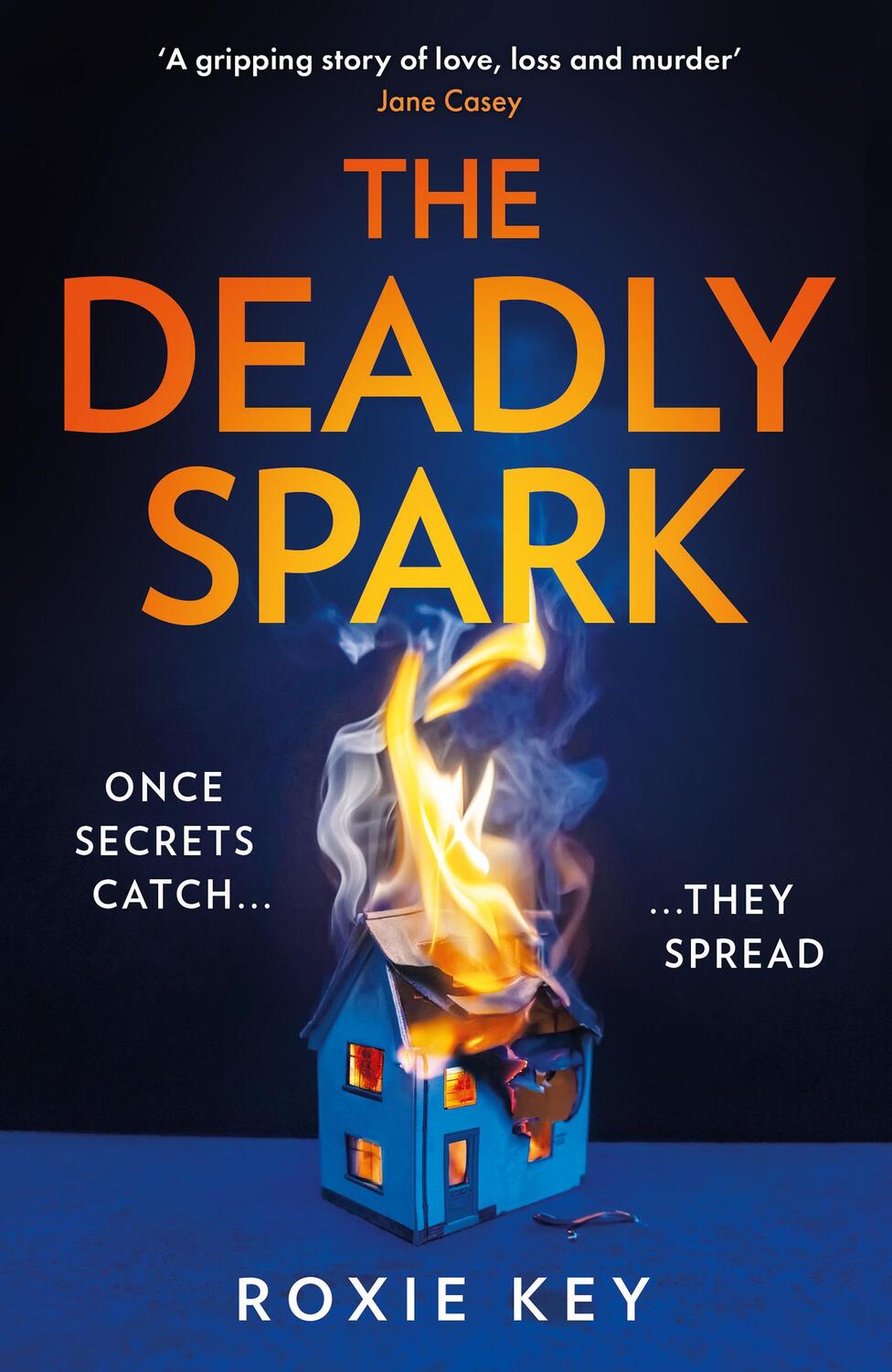 Cover: 9780008500474 | The Deadly Spark | Roxie Key | Taschenbuch | Kartoniert / Broschiert