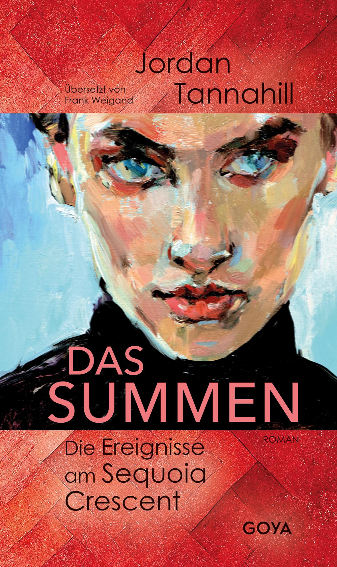 Cover: 9783833745799 | Das Summen. Die Ereignisse am Sequoia Crescent | Jordan Tannahill