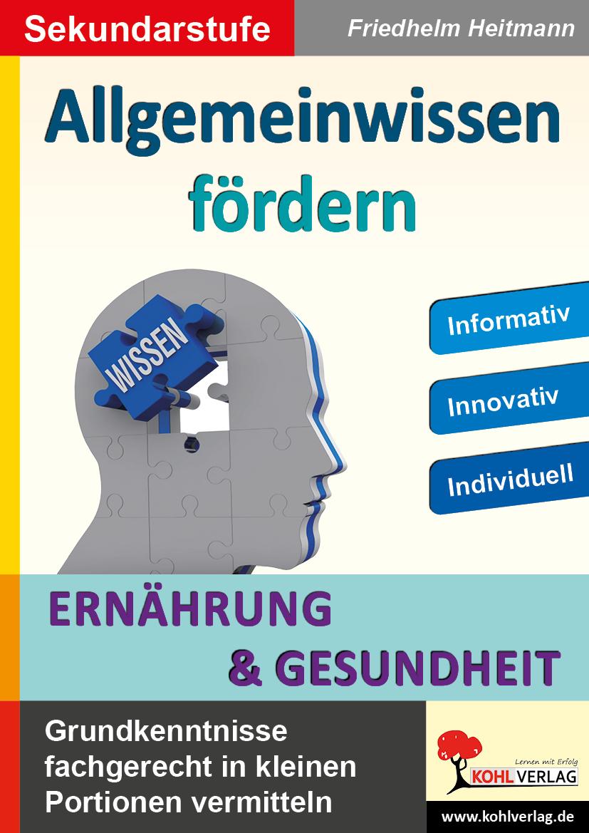 Cover: 9783966242455 | Allgemeinwissen fördern ERNÄHRUNG &amp; GESUNDHEIT | Friedhelm Heitmann