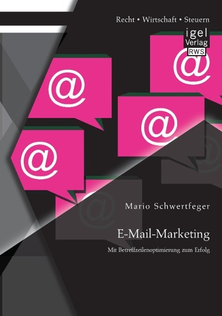 Cover: 9783954850907 | E-Mail-Marketing: Mit Betreffzeilenoptimierung zum Erfolg | Buch