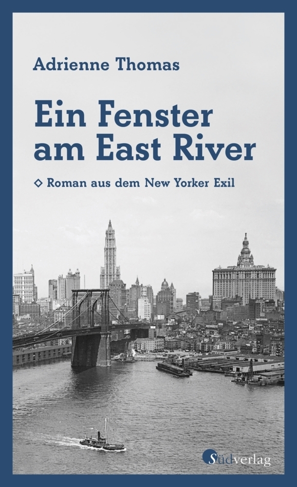 Cover: 9783878001621 | Ein Fenster am East River | Roman aus dem New Yorker Exil | Thomas