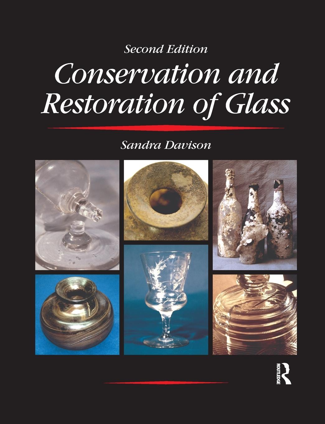 Cover: 9780367606367 | Conservation and Restoration of Glass | Sandra Davison (u. a.) | Buch