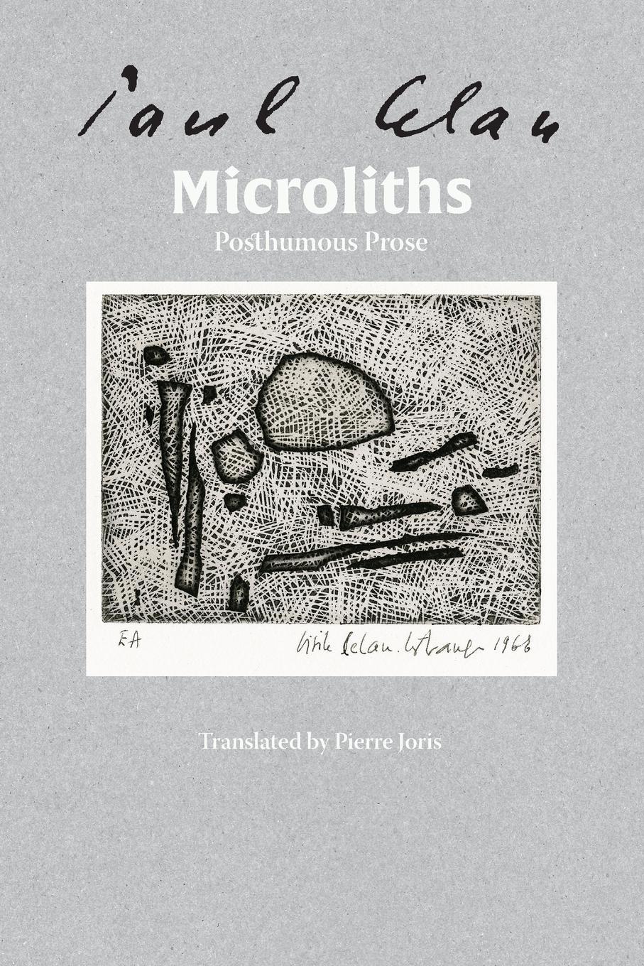 Cover: 9781940625362 | Microliths They Are, Little Stones | Posthumous Prose | Paul Celan