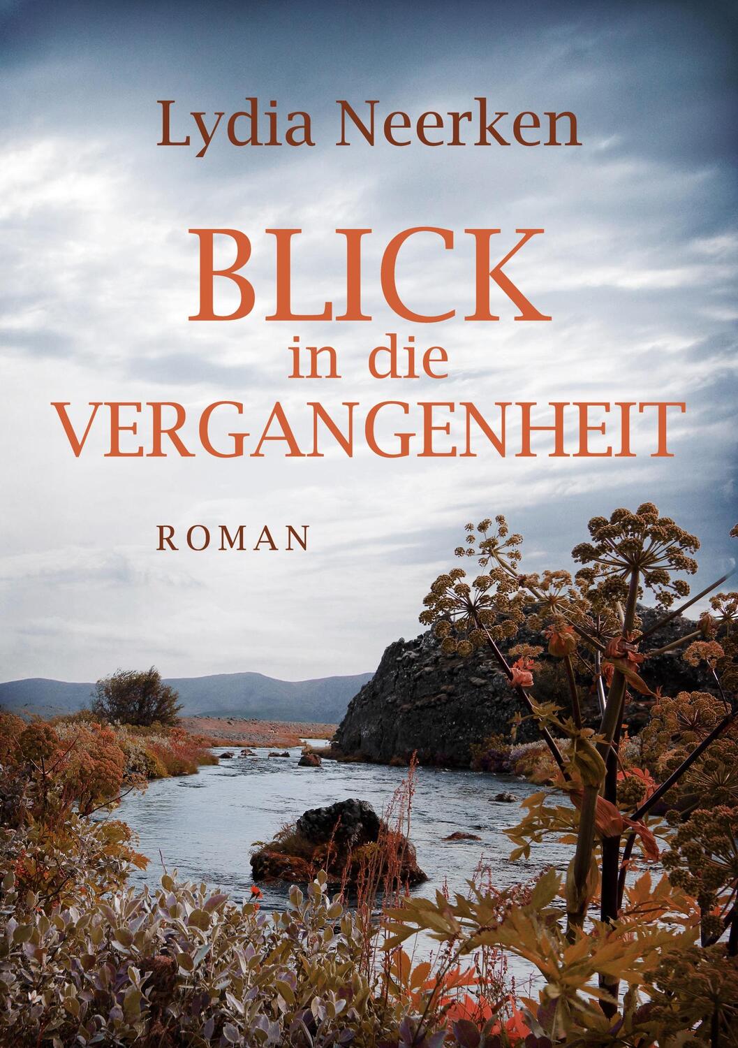 Cover: 9783755763062 | Blick in die Vergangenheit | Lydia Neerken | Taschenbuch