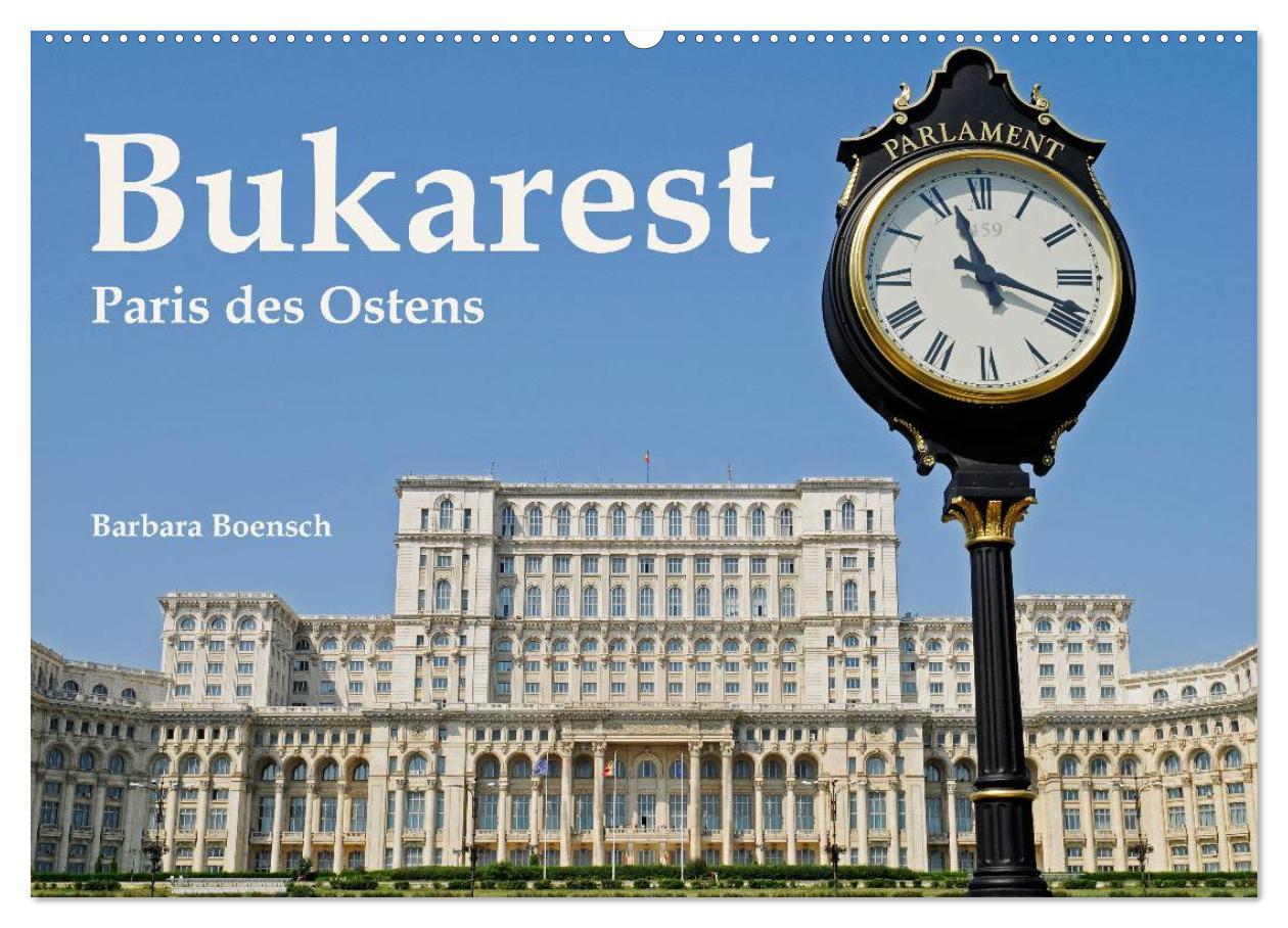 Cover: 9783435806461 | Bukarest - Paris des Ostens (Wandkalender 2025 DIN A2 quer),...