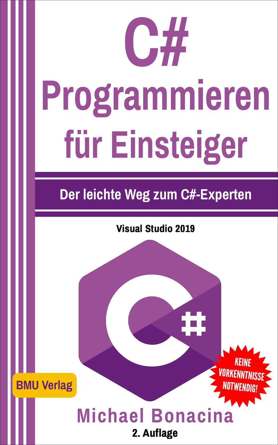 Cover: 9783966450010 | C# Programmieren für Einsteiger | Der leichte Weg zum C#-Experten