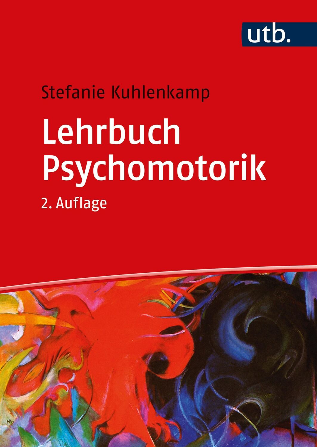 Cover: 9783825288204 | Lehrbuch Psychomotorik | Stefanie Kuhlenkamp | Taschenbuch | 238 S.