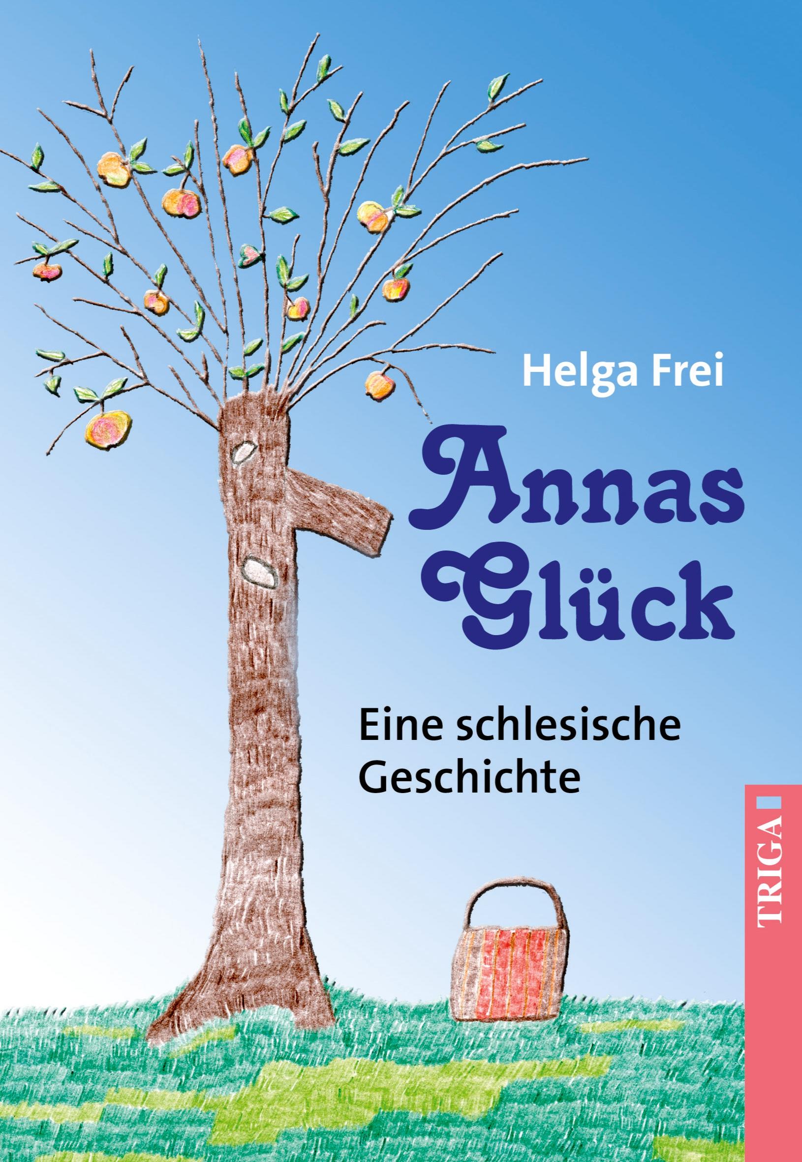 Cover: 9783958281653 | Annas Glück | Helga Frei | Taschenbuch | Paperback | Deutsch | 2018