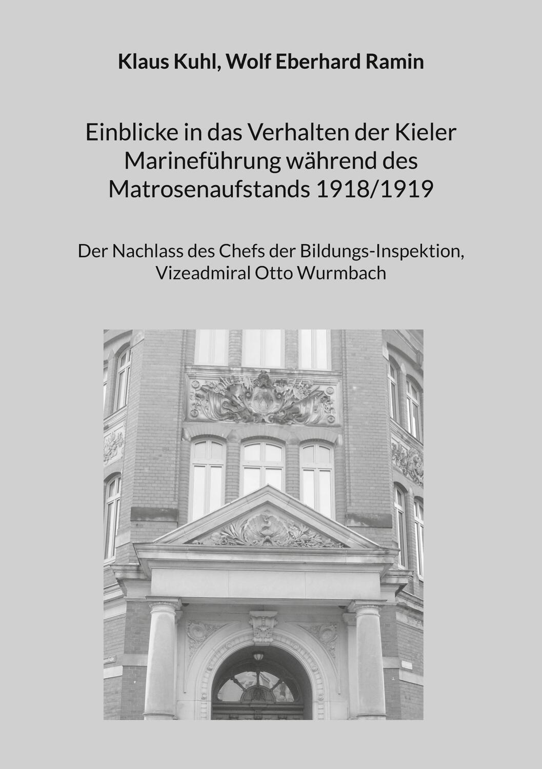 Cover: 9783756274840 | Einblicke in das Verhalten der Kieler Marineführung während des...