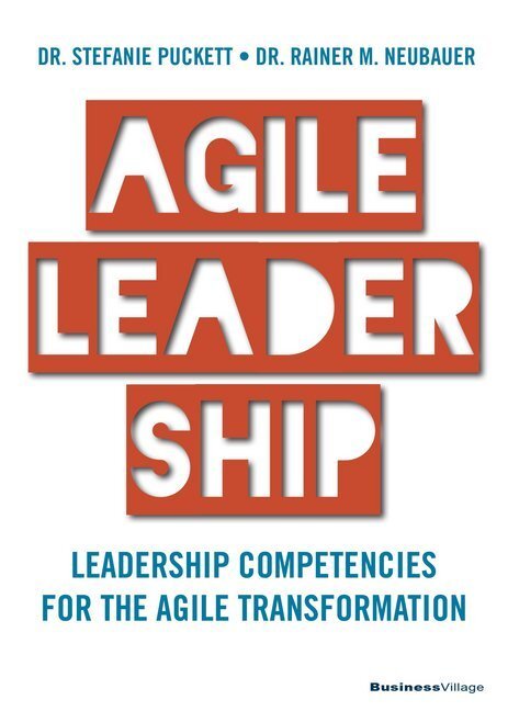 Cover: 9783869805542 | AGILE LEADERSHIP | Stefanie Puckett (u. a.) | Taschenbuch | Englisch