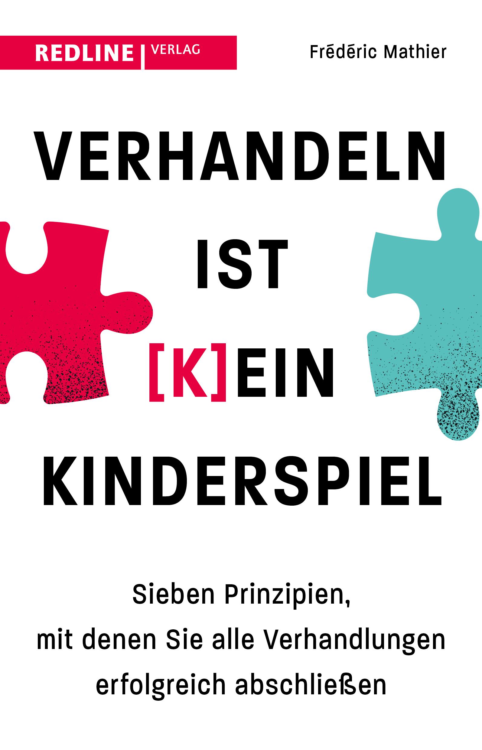 Cover: 9783868819250 | Verhandeln ist (k)ein Kinderspiel | Frédéric Mathier | Taschenbuch