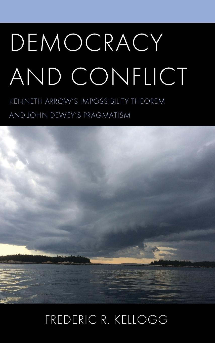 Cover: 9781793654281 | Democracy and Conflict | Frederic R. Kellogg | Buch | Englisch | 2023