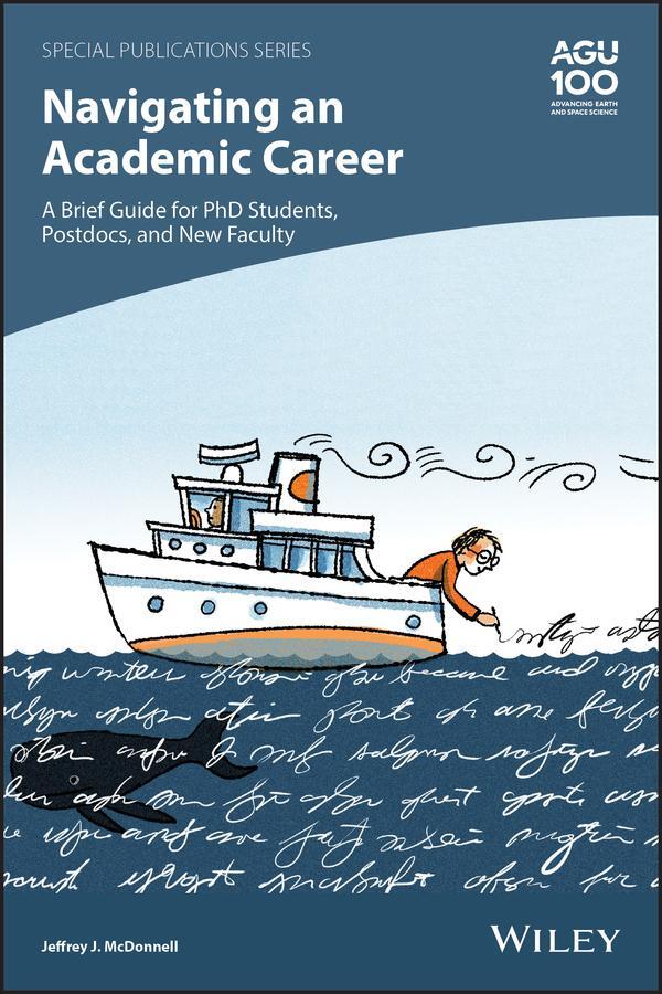 Cover: 9781119642107 | Navigating an Academic Career: A Brief Guide for PhD Students,...