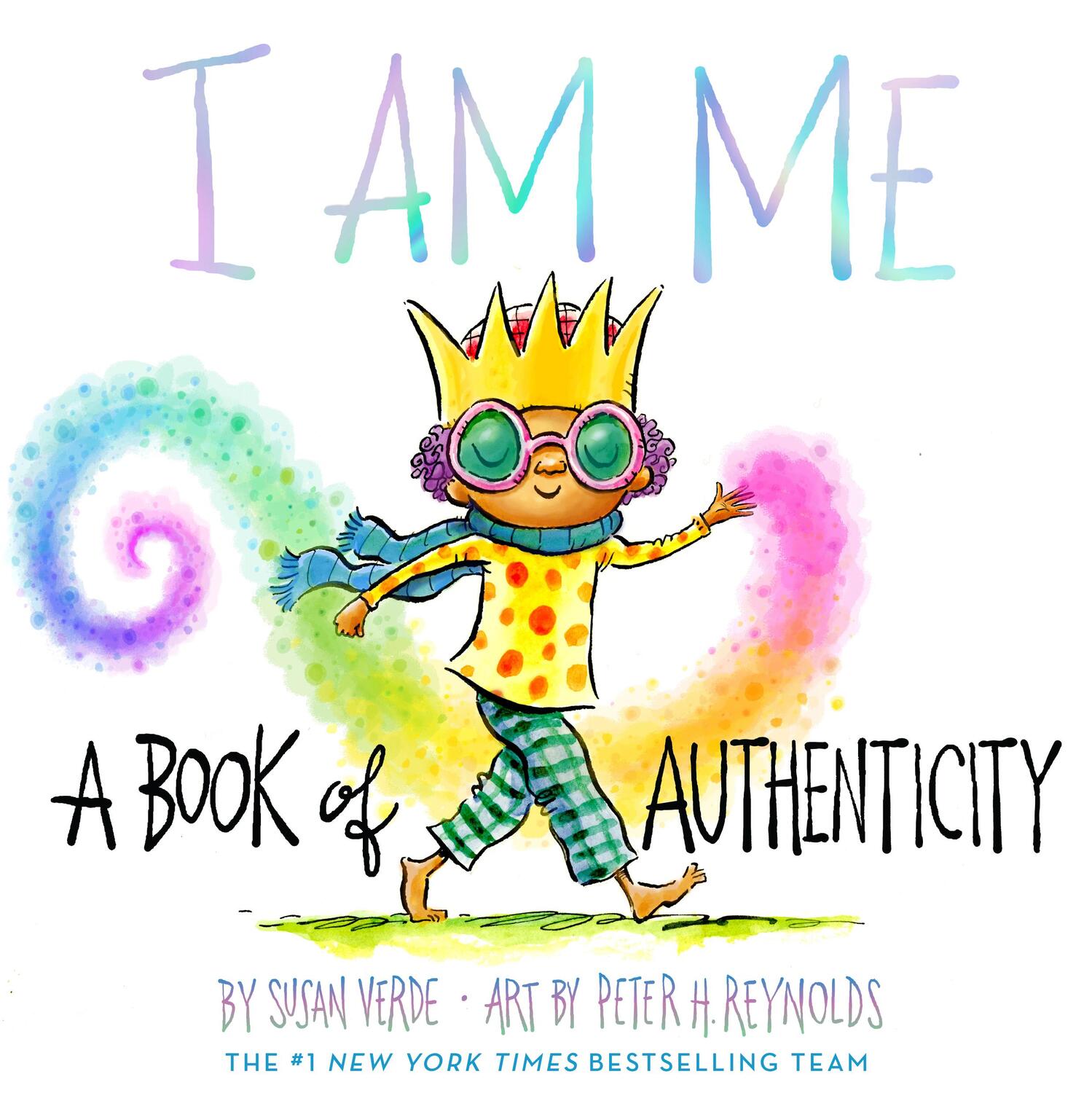 Cover: 9781419746482 | I Am Me | A Book of Authenticity | Susan Verde | Buch | Gebunden