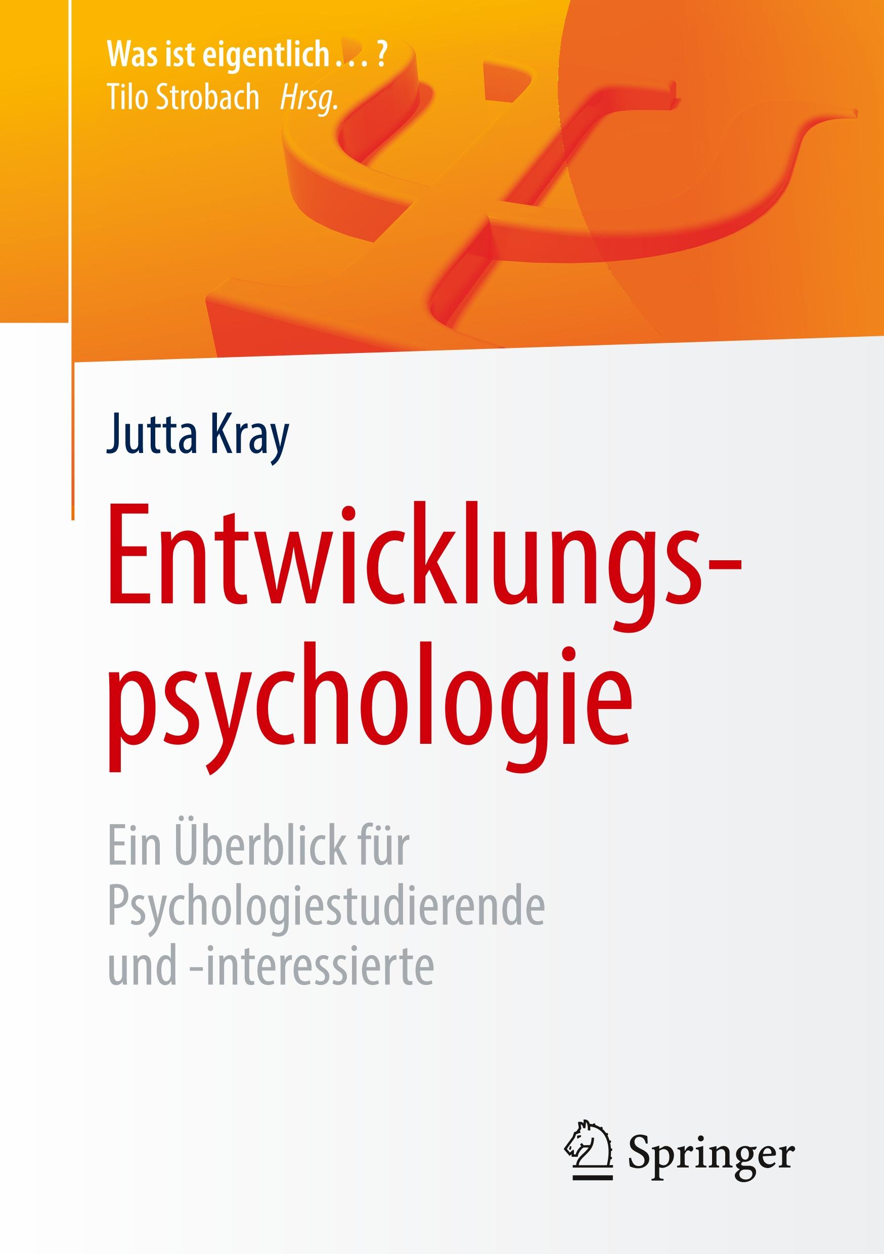 Cover: 9783662577608 | Entwicklungspsychologie | Jutta Kray | Taschenbuch | Paperback | x