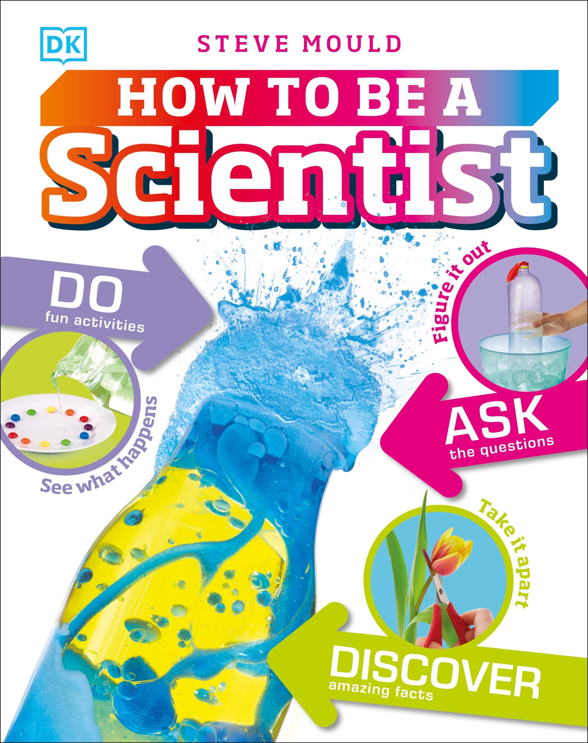 Cover: 9780241283080 | How to Be a Scientist | Steve Mould | Buch | Gebunden | Englisch