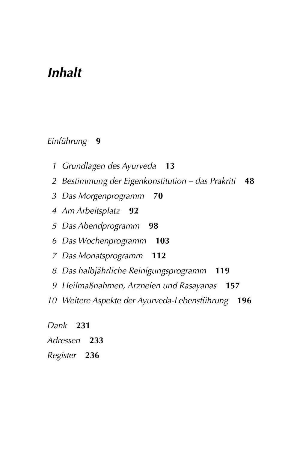 Bild: 9783730613139 | Das Ayurveda Programm. Ganzheitlich gesund durch jeden Tag. Der...