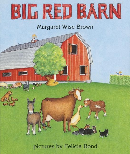 Cover: 9780694006243 | Big Red Barn Board Book | Margaret Wise Brown | Buch | Papp-Bilderbuch