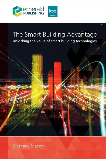 Cover: 9781835498798 | The Smart Building Advantage | Matthew Marson | Taschenbuch | Englisch