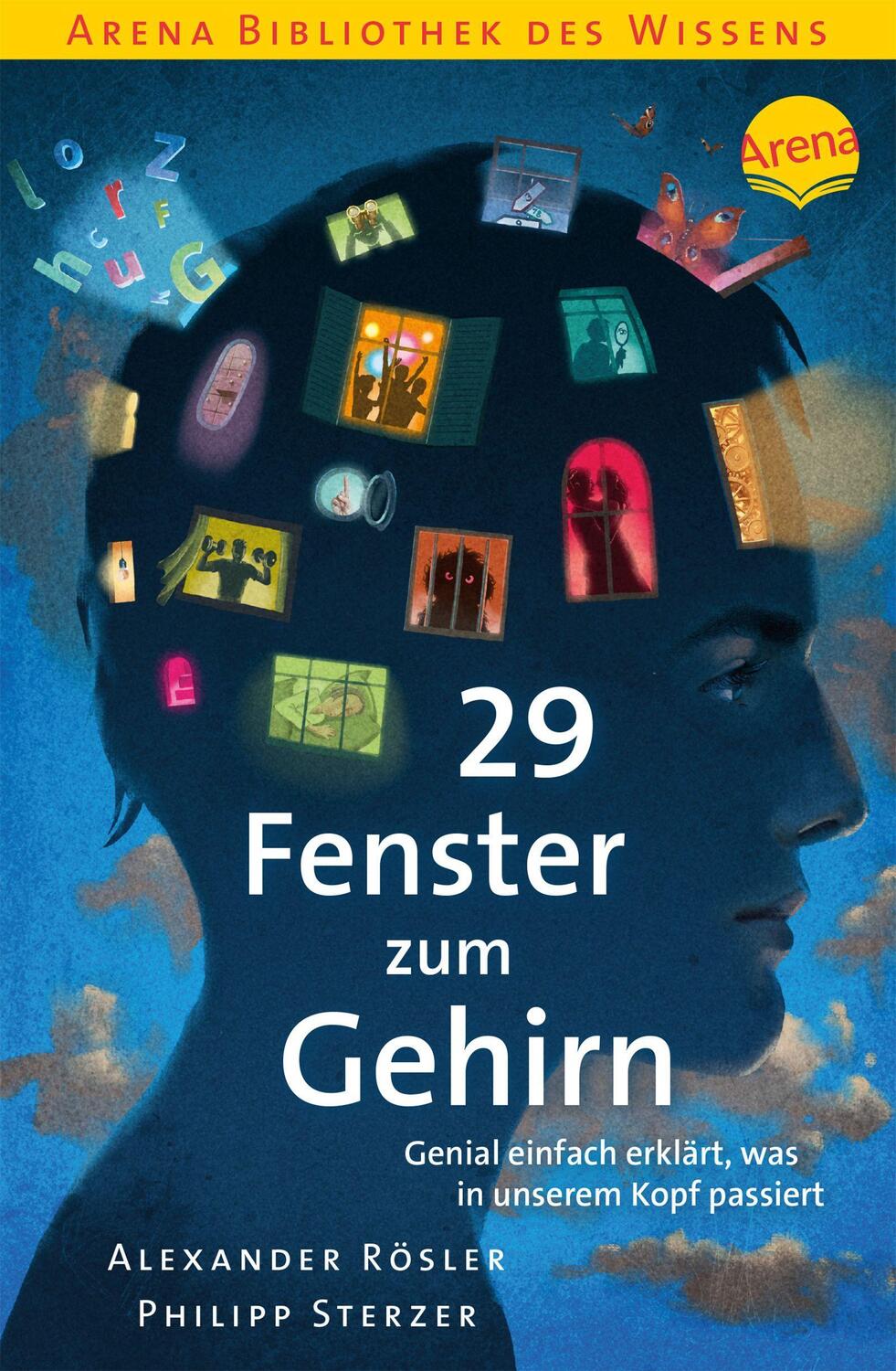 Cover: 9783401604244 | 29 Fenster zum Gehirn. Genial einfach erklärt, was in unserem Kopf...