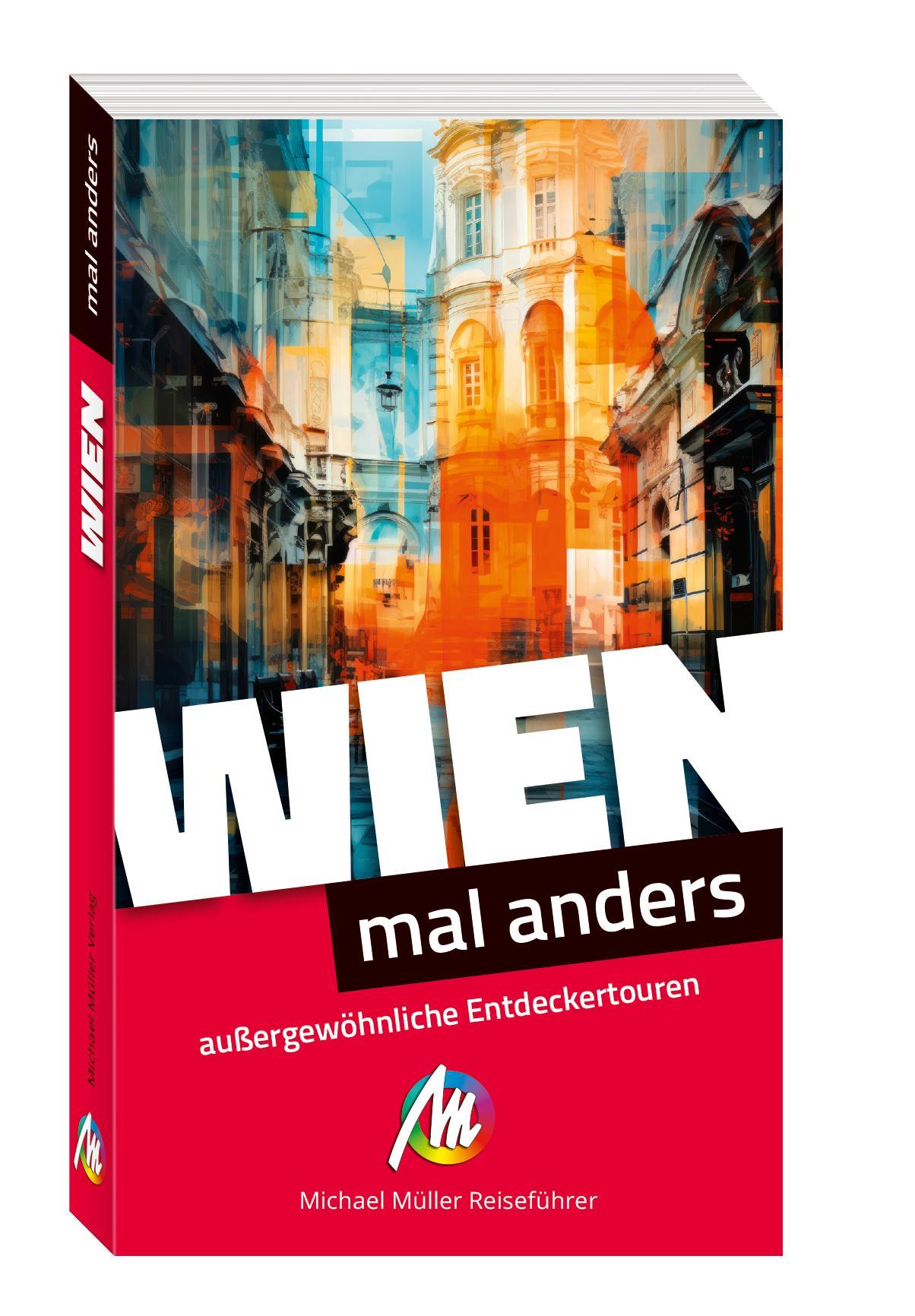 Cover: 9783966855037 | Wien - mal anders ungewöhnliche Entdeckertouren | Judith Weibrecht