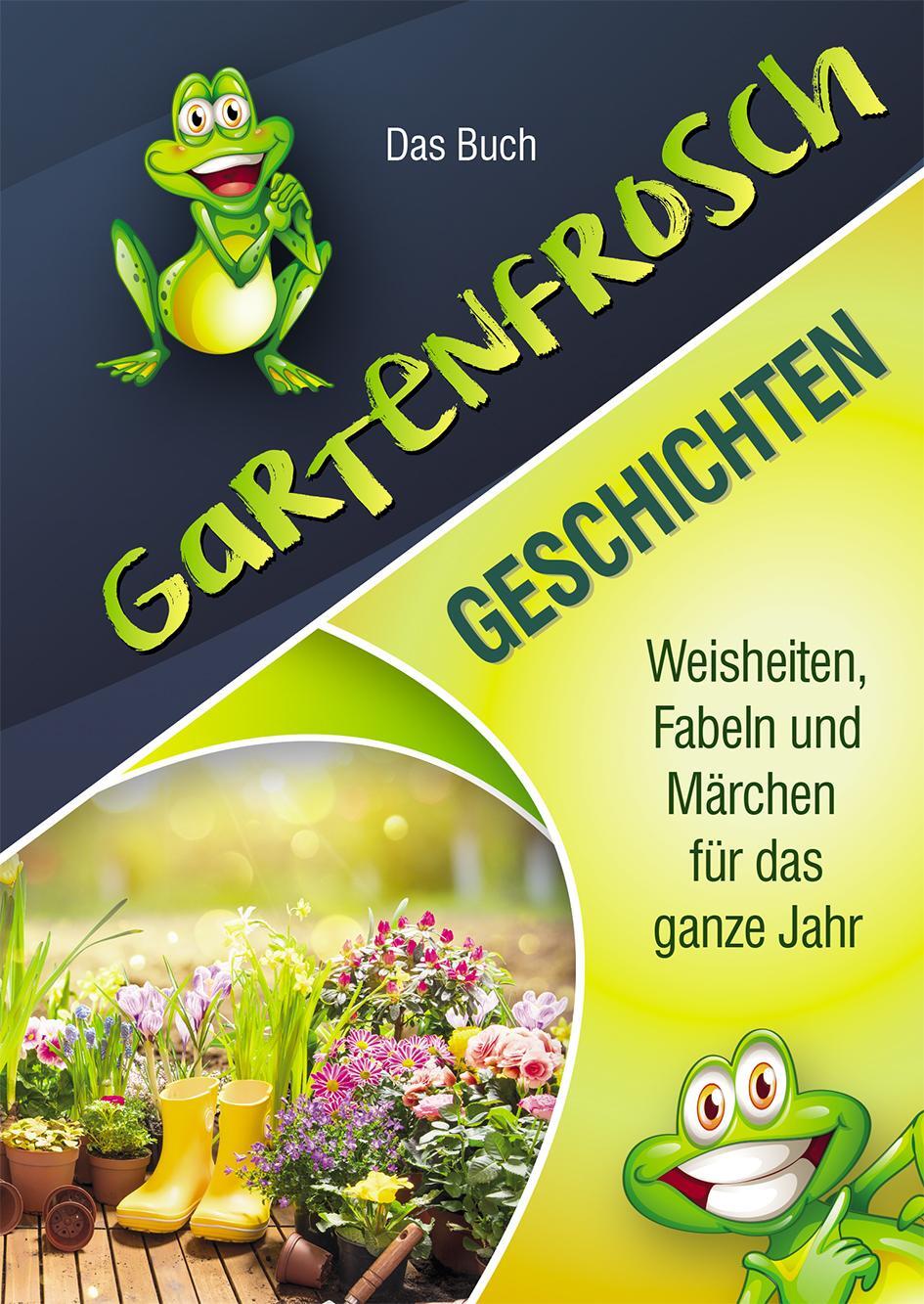 Cover: 9783790005752 | Gartenfrosch Geschichten | Das Buch | Kerstin Schaum | Buch | 64 S.